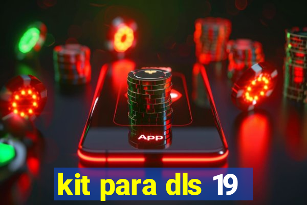 kit para dls 19